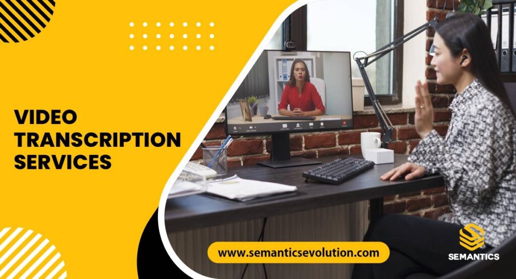 Video Transcription Services